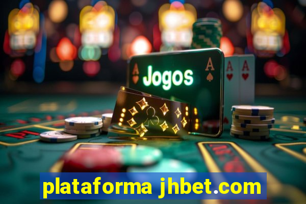 plataforma jhbet.com